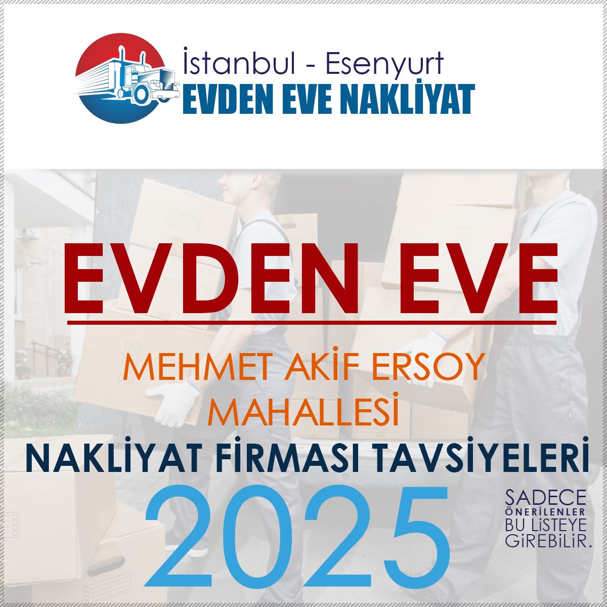 Mehmet Akif Ersoy Evden Eve Nakliyat Firmaları